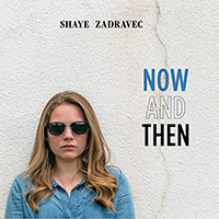 Shaye Zadravec - Now And Then : Folk Roots Radio's Favourite Albums of 2020