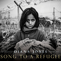 Diana Jones - Song To A Refugee : Folk Roots Radio's Favourite Albums of 2021